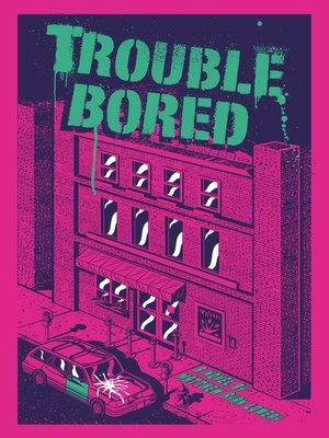 cover image of Trouble Bored